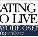 Eating to live