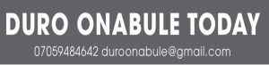 DURO ONABULE TODAY