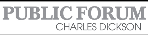 PUBLIC FORUM – CHARLES DICKSON