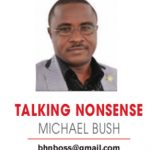 TALKING NONSENSE – MICHAEL BUSH