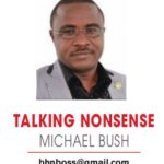 TALKING NONSENSE – MICHAEL BUSH