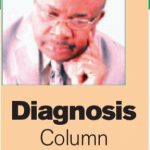 DIAGNOSIS COLUMN – EMMANUEL ENABULELE