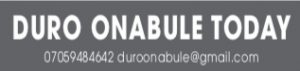 DURO ONABULE TODAY