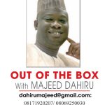 OUT OF THE BOX – MAJEED DAHIRU