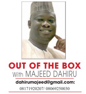 OUT OF THE BOX – MAJEED DAHIRU