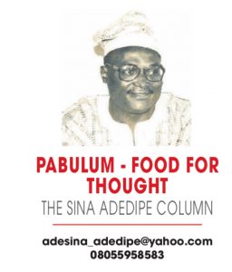 THE SINA ADEDIPE COLUMN