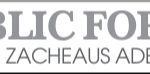 PUBLIC FORUM – ZACHEAUS ADEBAYO