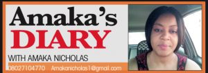 AMAKA’S DIARY