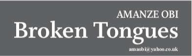 AMANZE OBI – BROKEN TONGUES