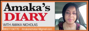 Amaka’s Diary with Amaka Nicholas