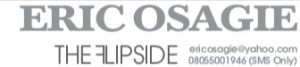 ERIC OSAGIE – THE FLIPSIDE