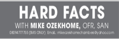 HARD FACTS – MIKE OZEKHOME