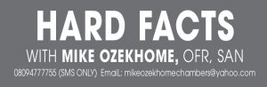 Hard Facts – Ozekhome