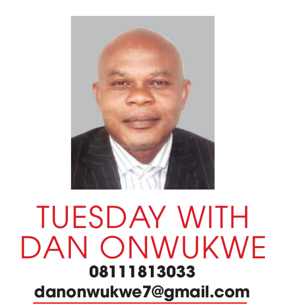 TUESDAY WITH DAN ONWUKWE