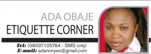 ADA OBAJE – ETIQUETTE CORNER