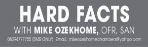 Hard Facts – Mike Ozekhome