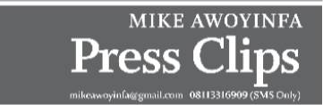 Mike Awoyinfa – Press Clips