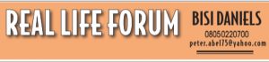REAL LIFE FORUM – BISI DANIELS