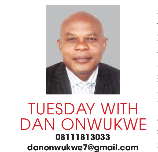 TUESDAY WITH DAN ONWUKWE