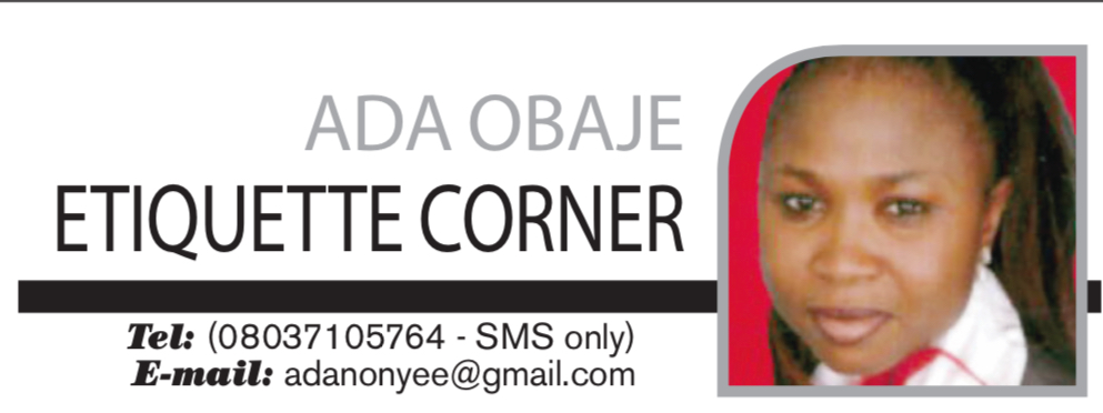 ADA OBAJE – ETIQUETTE CORNER