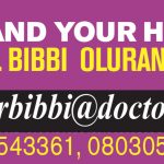 YOU AND YOUR HEALTH – DR BIBBI OLURANTI