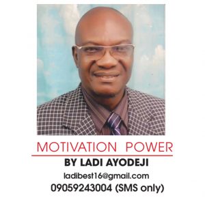 MOTIVATION POWER BY LADI AYODEJI