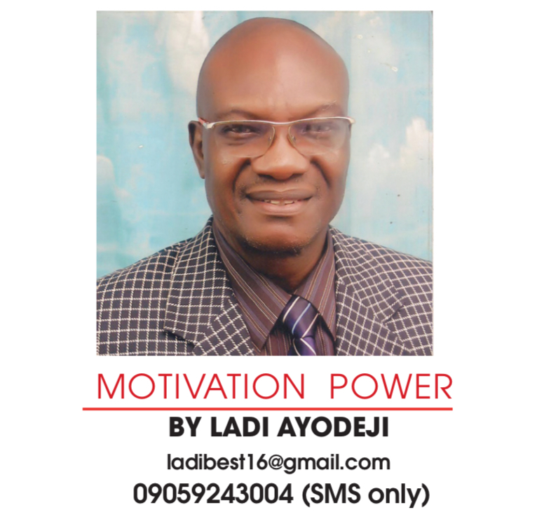MOTIVATION POWER BY LADI AYODEJI