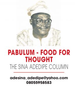 THE SINA ADEEDIPE COLUMN