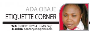 Ada Obaje Etiquette Corner