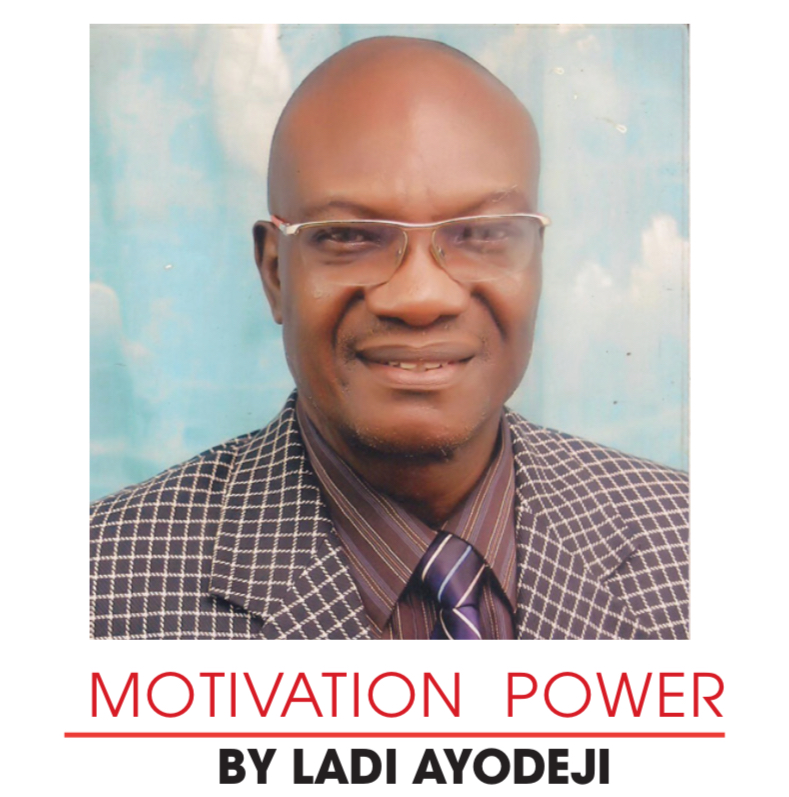 MOTIVATION POWER BY LADI AYODEJI
