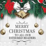 Merry Christmas To All Our Esteemed Readers