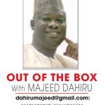 OUT OF THE BOX with MAJEED DAHIRU