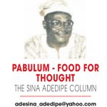 PABULUM – FOOD FOR THOUGHT