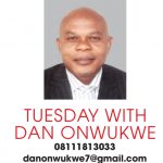 Tuesday with Dan Onwukwe
