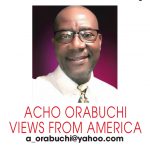VIEWS FROM AMERICA – ACHO ORACHI