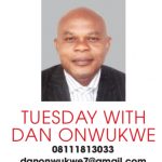 Tuesday with Dan Onwukwe