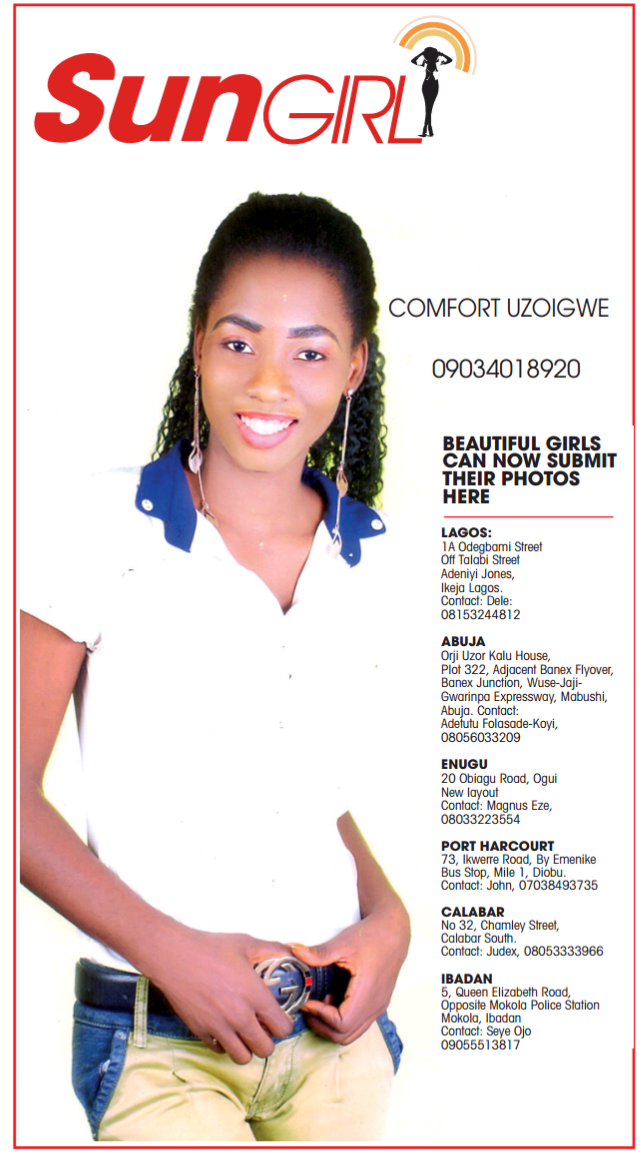 SUN GIRL: COMFORT UZOIGWE, 09034018920