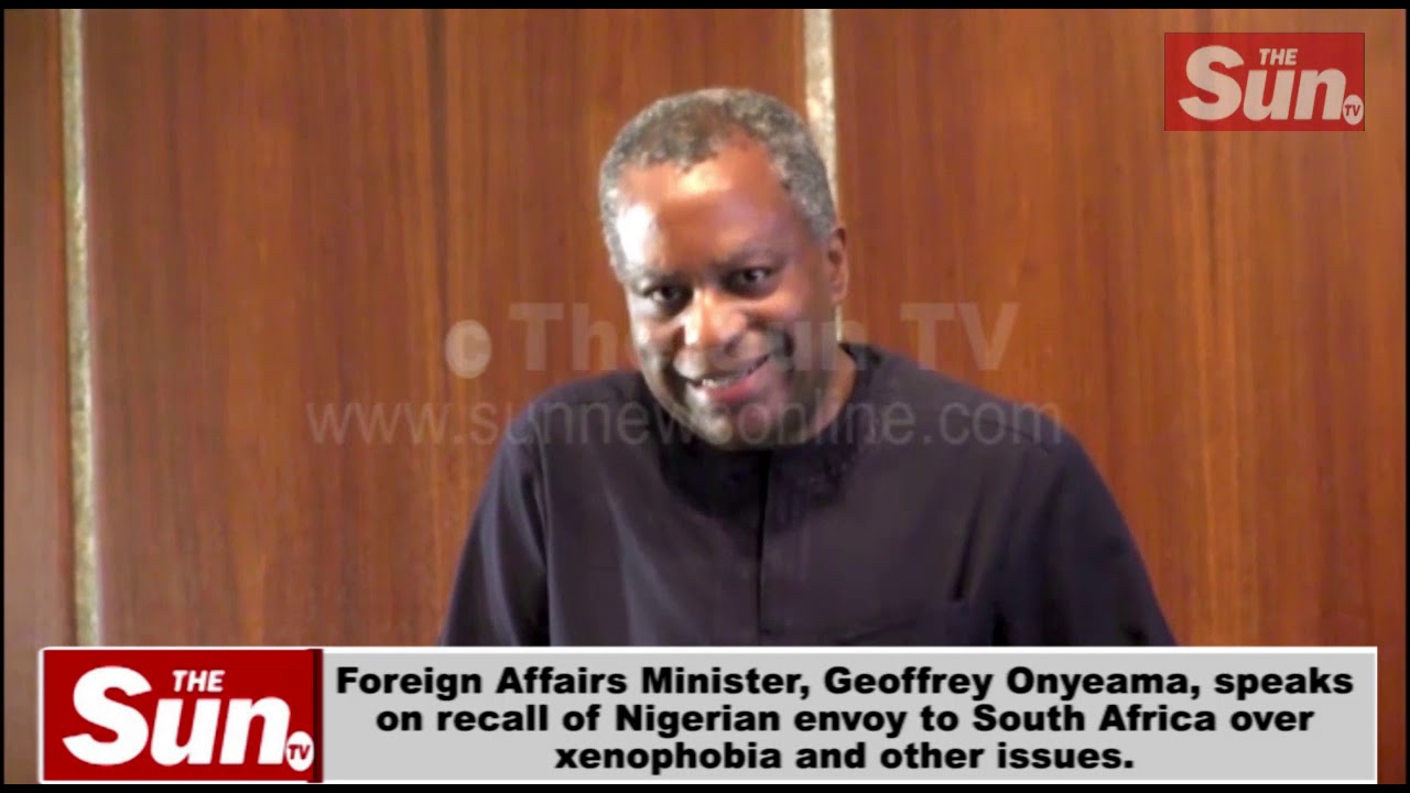 VIDEO: Xenophobic attacks: Foreign Affairs Minister, Geoffrey Onyeama, speaks on recall of Nigerian envoy to S’Africa