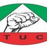 Trade Union Congress of Nigeria (TUC),
