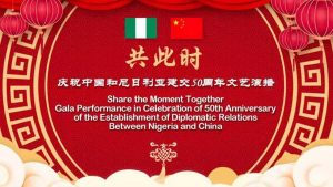 Nigeria, China host gala to celebrate 50th anniversary of diplomatic relations