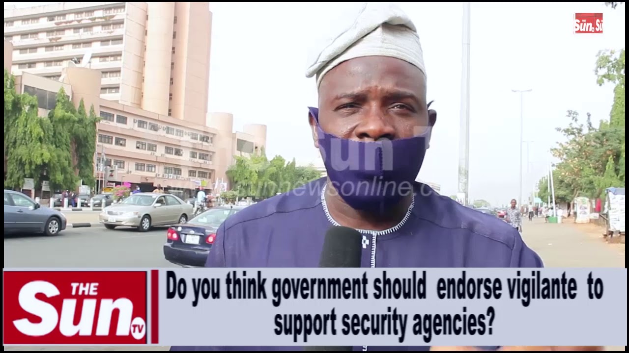 Voices on the Street: Should government endorse vigilantes to support security agencies? [VIDEO]
