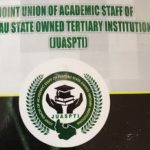Minimum Wage: Academic Staff Plateau tertiary institutions issues 7 days ultimatum
