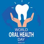 march-20-is-world-oral-health-day
