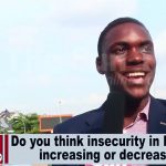 Street Interview: Nigerians bare minds on nation’s security challenges (VIDEO)