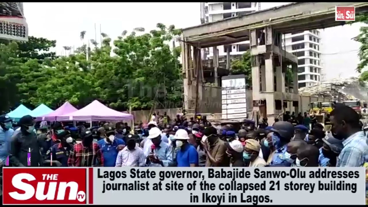 Sanwo-Olu addresses Journalists at site of collapsed 21-storey building in Ikoyi (VIDEO)
