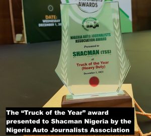 The “Truck of the Year” award presented to Shacman Nigeria by the Nigeria Auto Journalists Association 2
