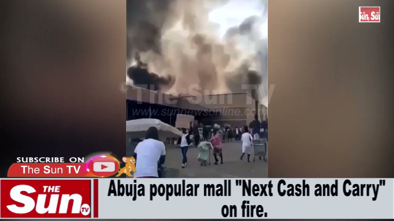 Fire guts Next Cash And Carry Supermarket in Abuja (VIDEO)