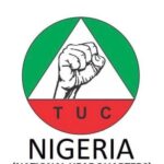 Trade Union Congress mobilises for protest against fuel subsidy