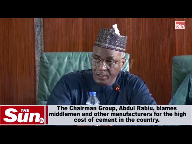 Group Chairman Abdul Rabiu blames middlemen, other manufacturers for high cost of cement in the country (VIDEO)