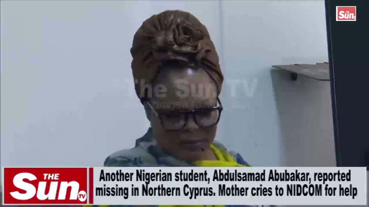 Another Nigerian student reported missing in Northern Cyprus, mother cries out to NIDCOM (VIDEO)